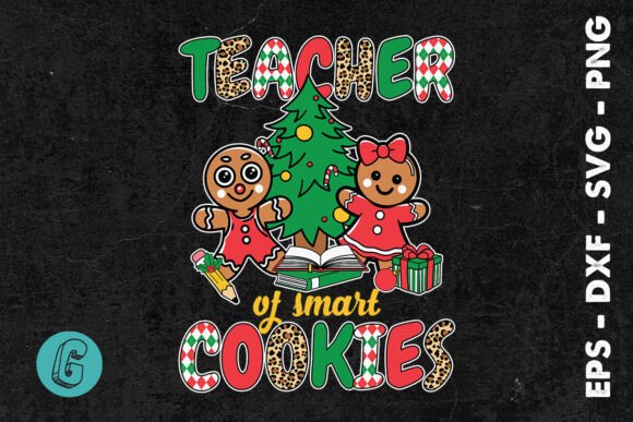 Christmas Teacher of Smart Cookies SVG Review